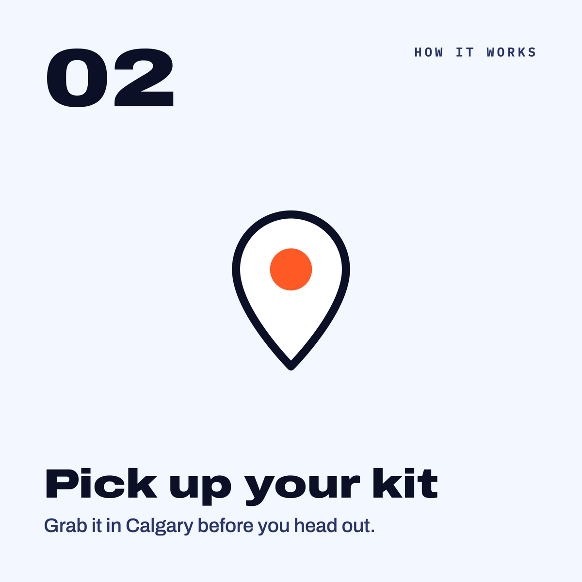 Step 2: collect your kit in Calgary